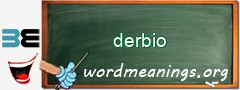 WordMeaning blackboard for derbio